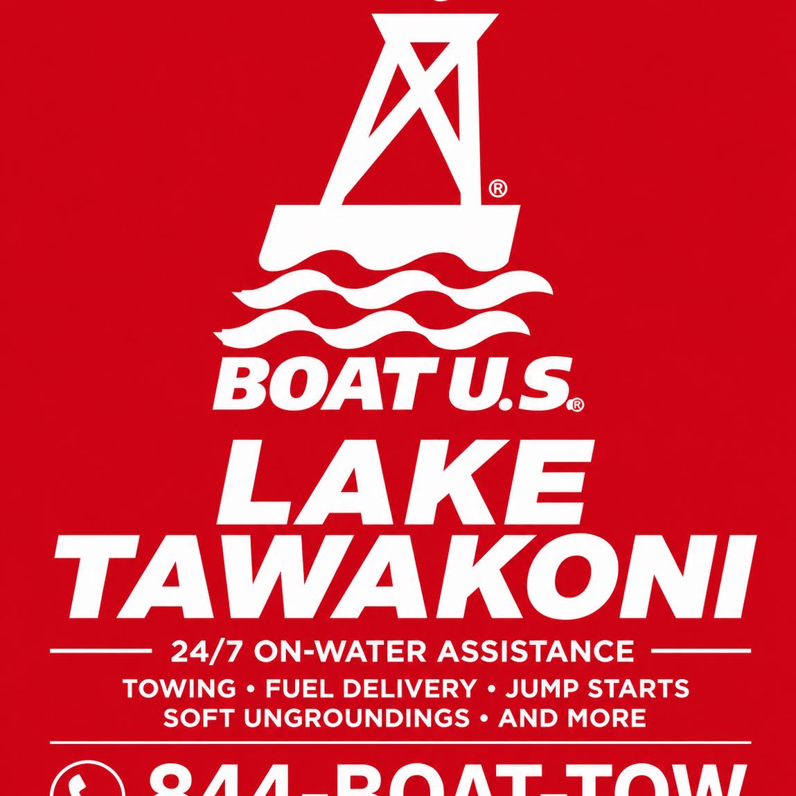 Boat U.S. Lake Tawakoni logo advertising 24/7 on-water assistance including towing, fuel delivery, jump starts, and soft ungroundings.